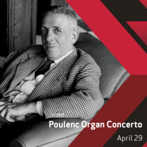 Victoria Symphony - Poulenc Organ Concerto, April 29, 2021